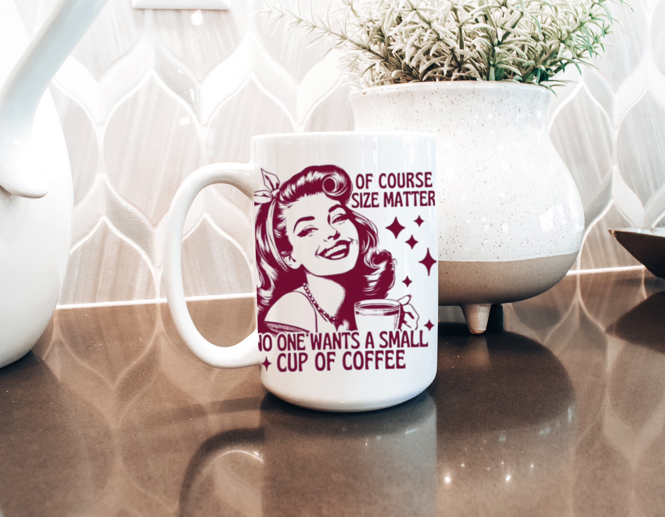 No One Wants A Small Cup Of Coffee Mug