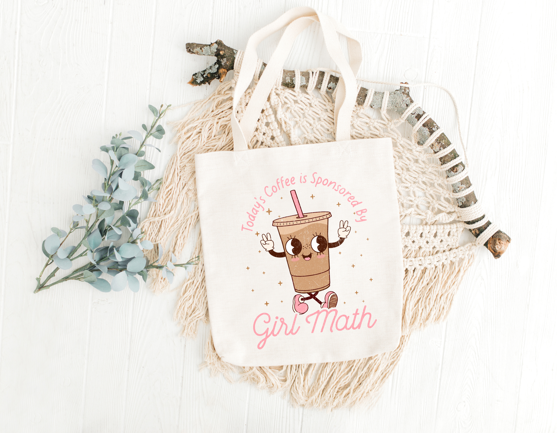 Today's Coffee Is Sponsored By Girl Math Tote Bag