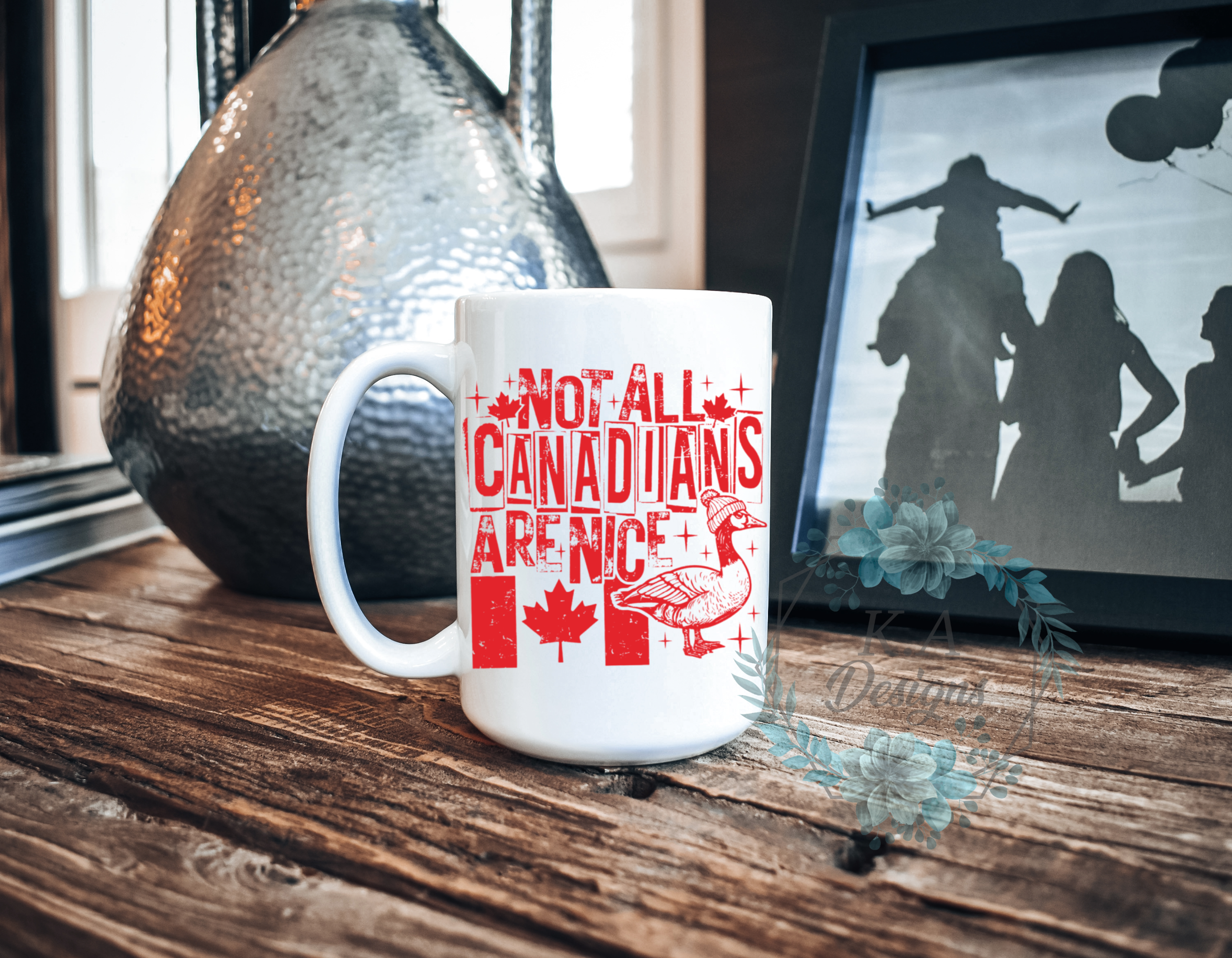 Not All Canadians Are Nice Mug