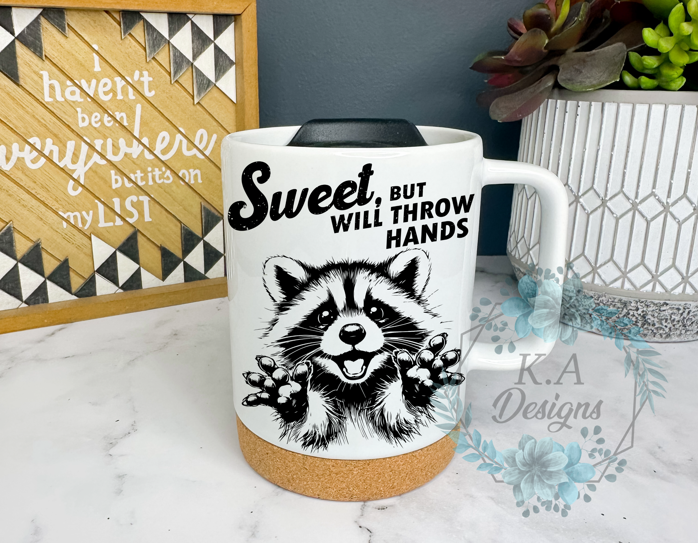 Sweet, But Will Throw Hands Cork Bottom Mug