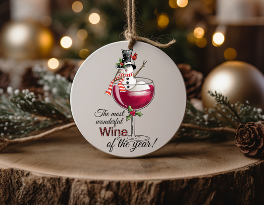 Most Wonderful Wine Of The Year Ceramic Ornament