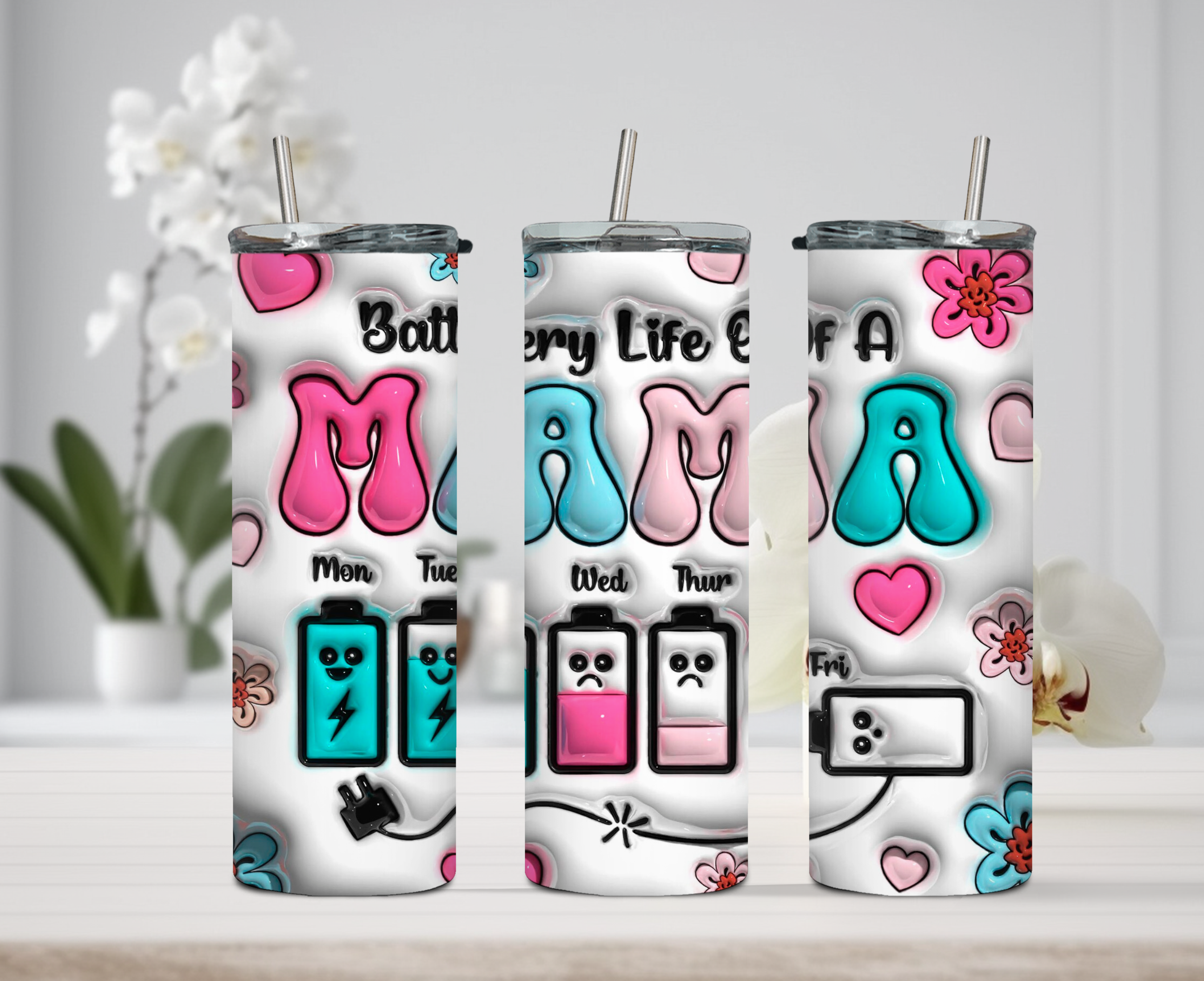Mama Battery Life Tumbler