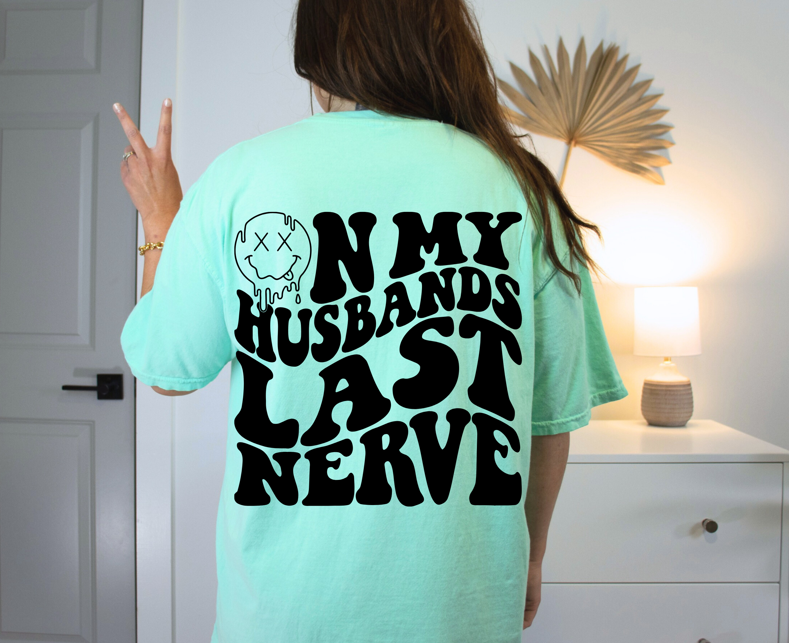 On My Husbands Last Nerve T-Shirt