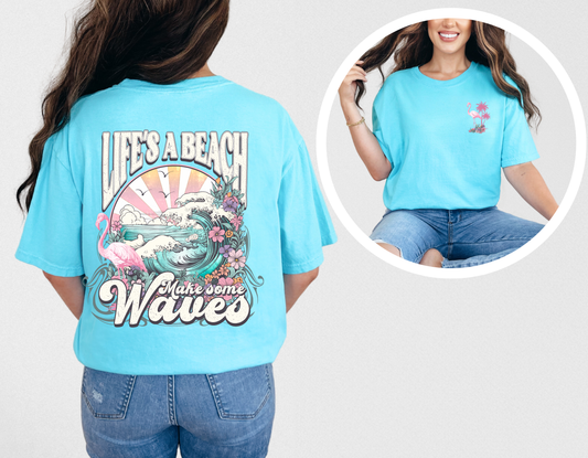 Life's A Beach T-Shirt