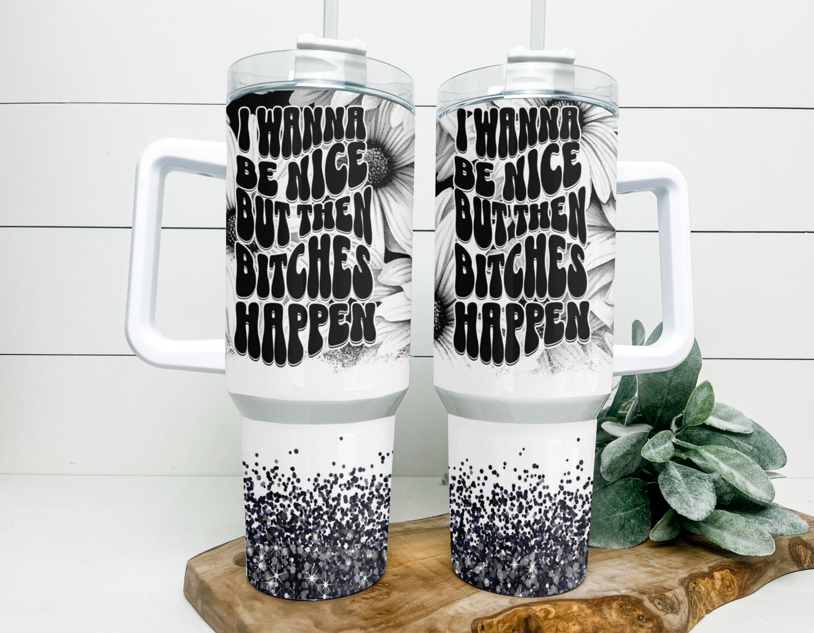 I Wanna Be Nice 40oz Tumbler