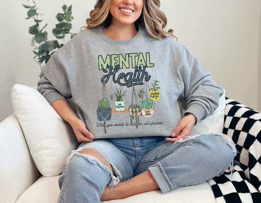 Mental Health Plant Edition Sweatshirt