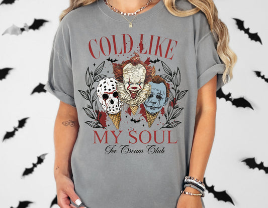 Cold Like My Soul T-Shirt