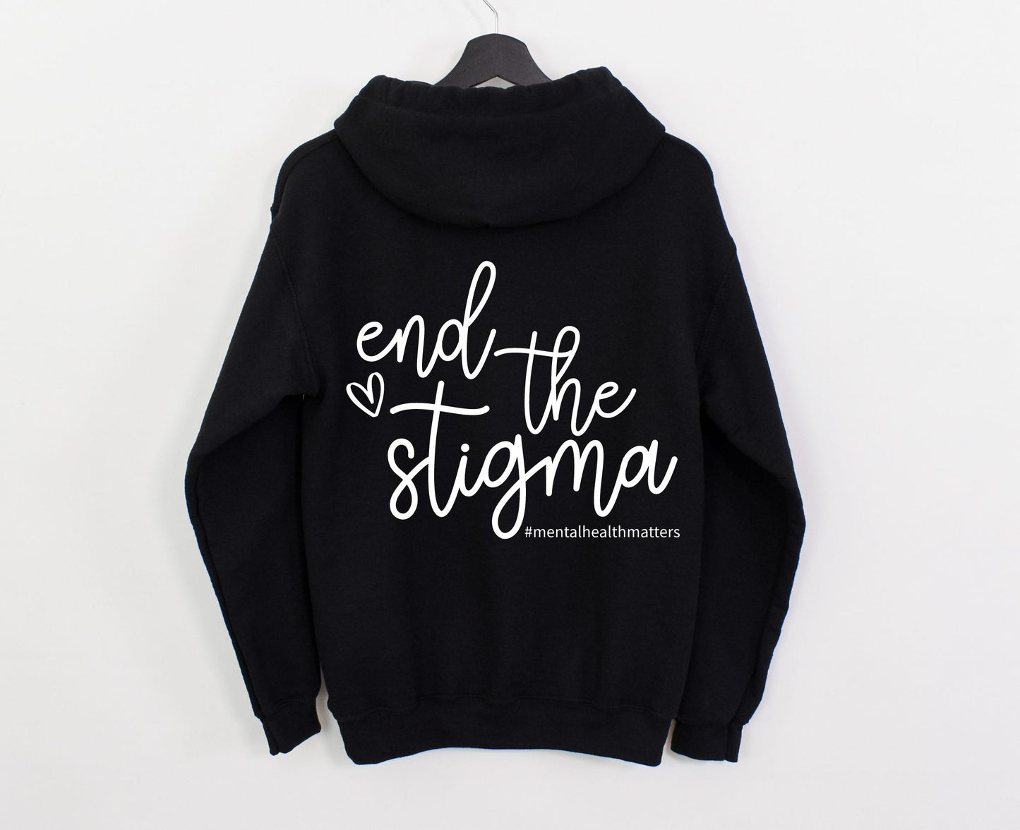 End The Stigma Hoodie