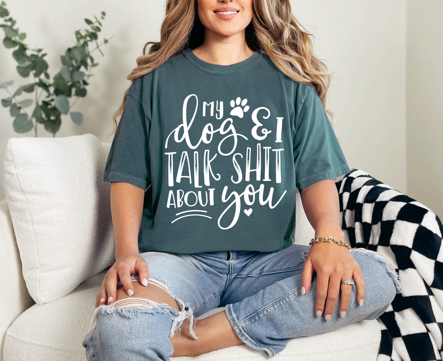 My Dog and I Talk Shit T-Shirt