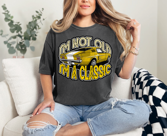 I'm Not Old T-Shirt (Yellow)
