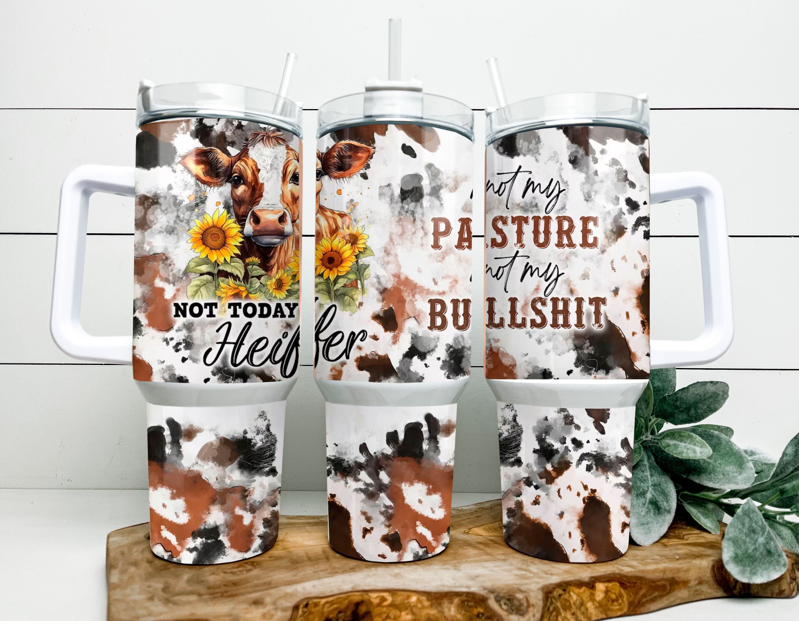 Not My Pasture 40oz Tumbler