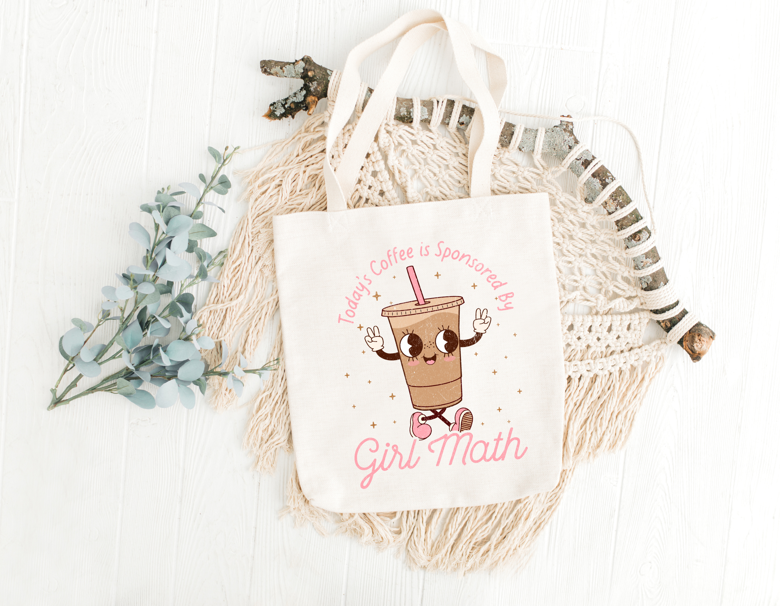 Today's Coffee Is Sponsored By Girl Math Tote Bag