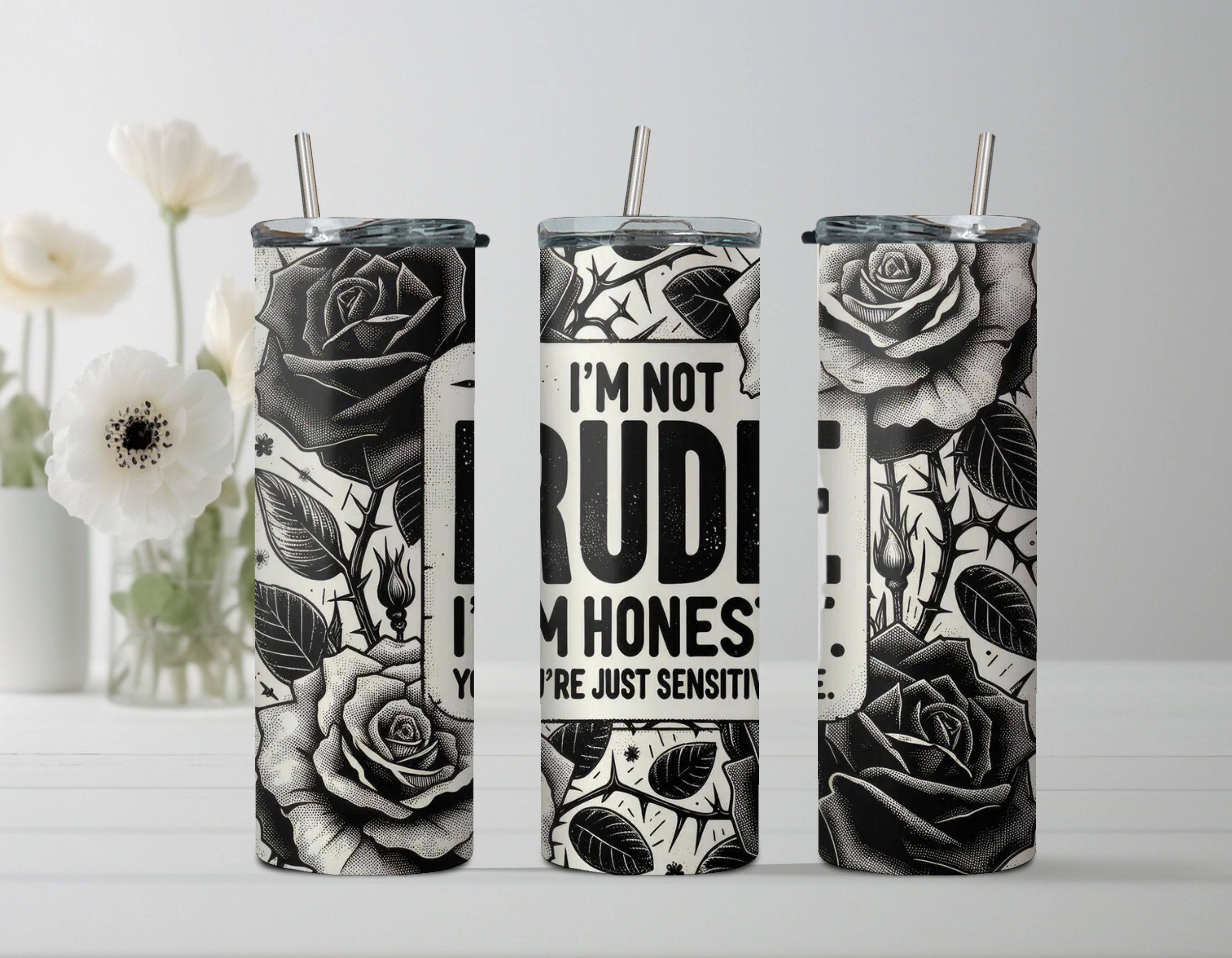 I'm Not Rude Tumbler