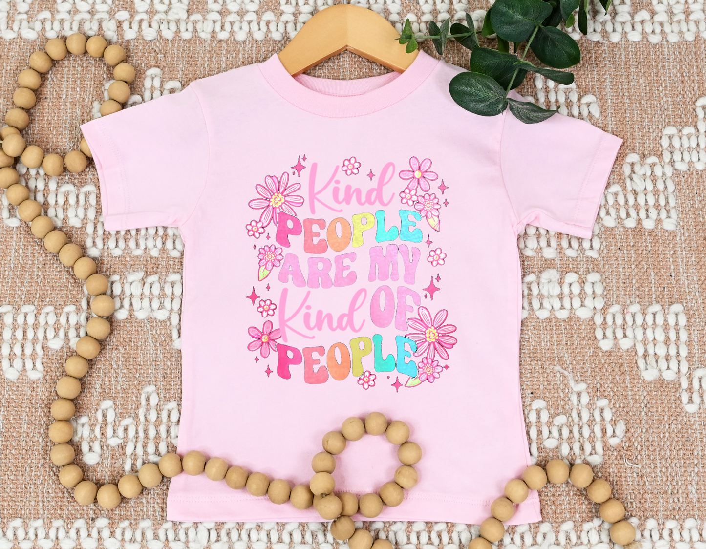 Kind People Are My Kind Of People Toddler T-Shirt