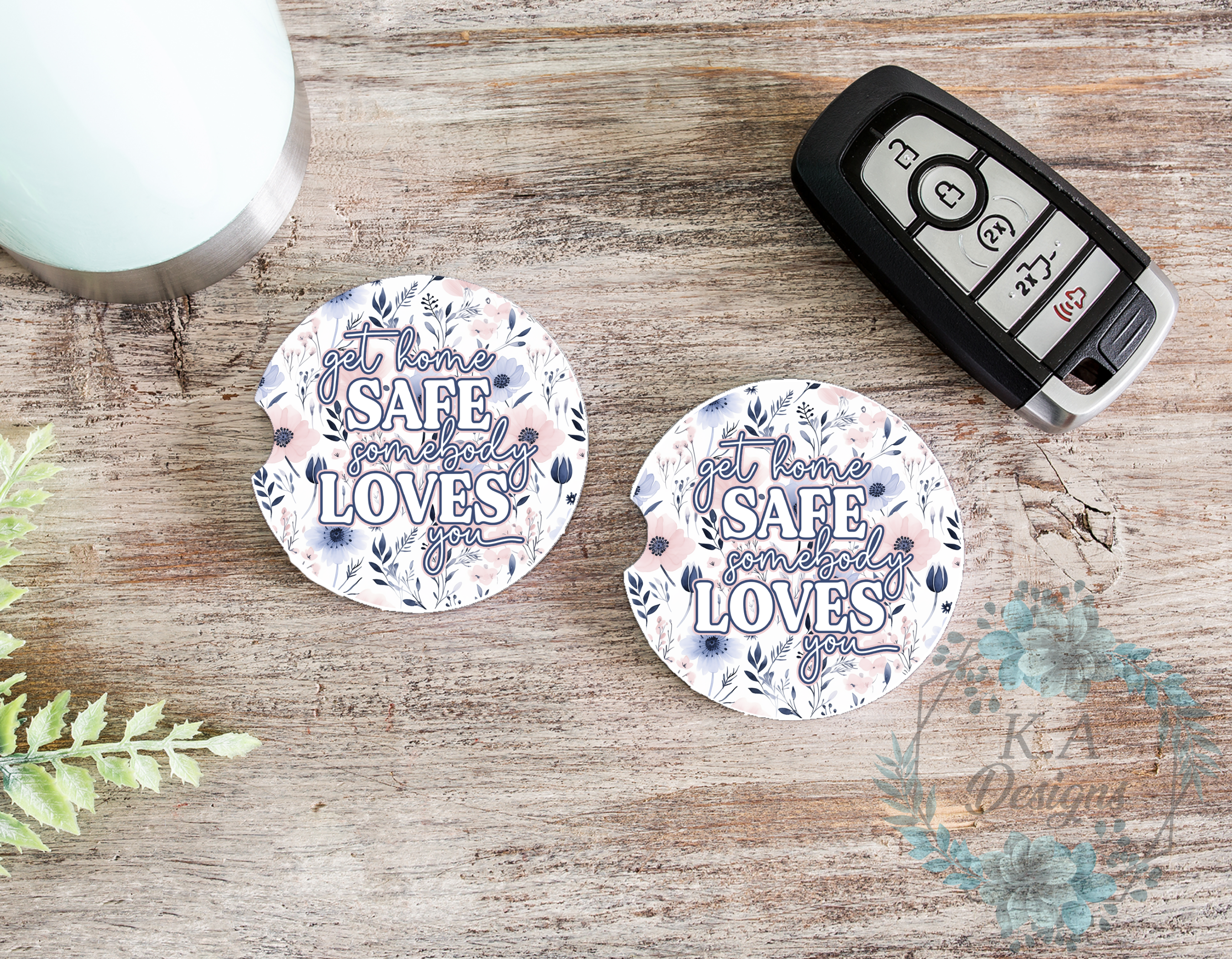 Get Home Safe Somebody Loves You Ceramic Car Coasters