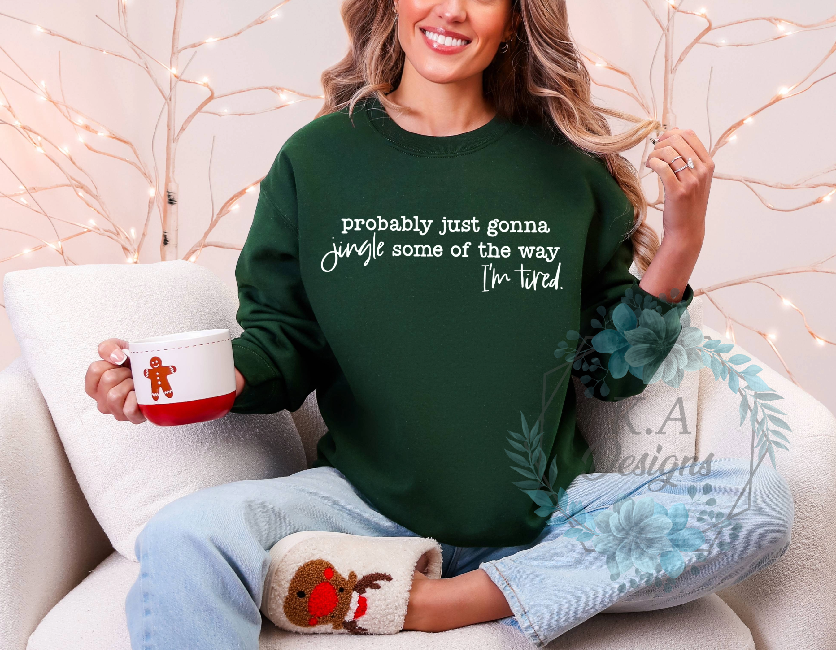 Jingle Some Of The Way Sweatshirt