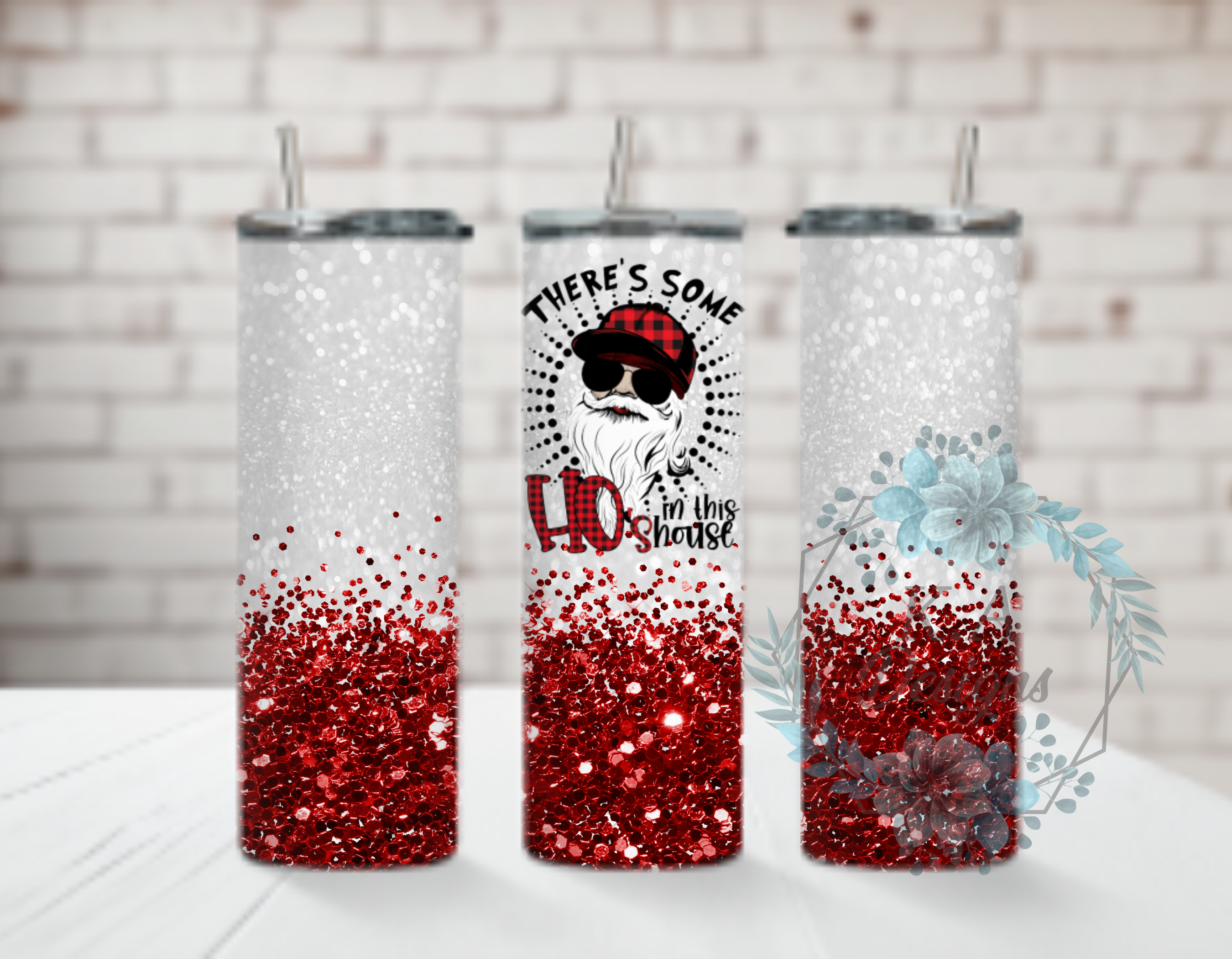 There's Some Ho's In This House Tumbler