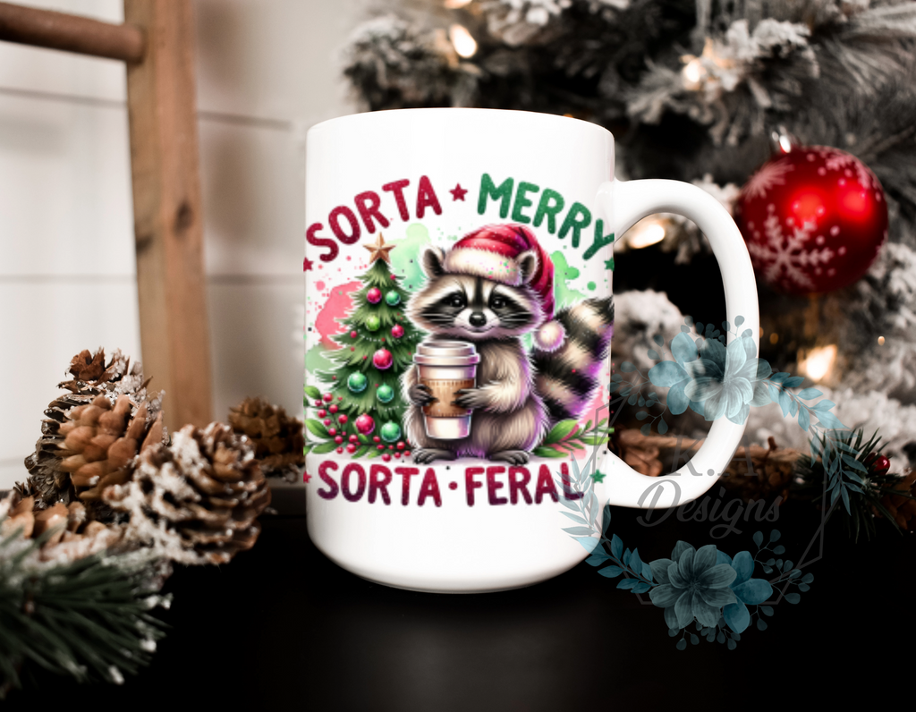 Sorta Merry Sorta Feral Mug
