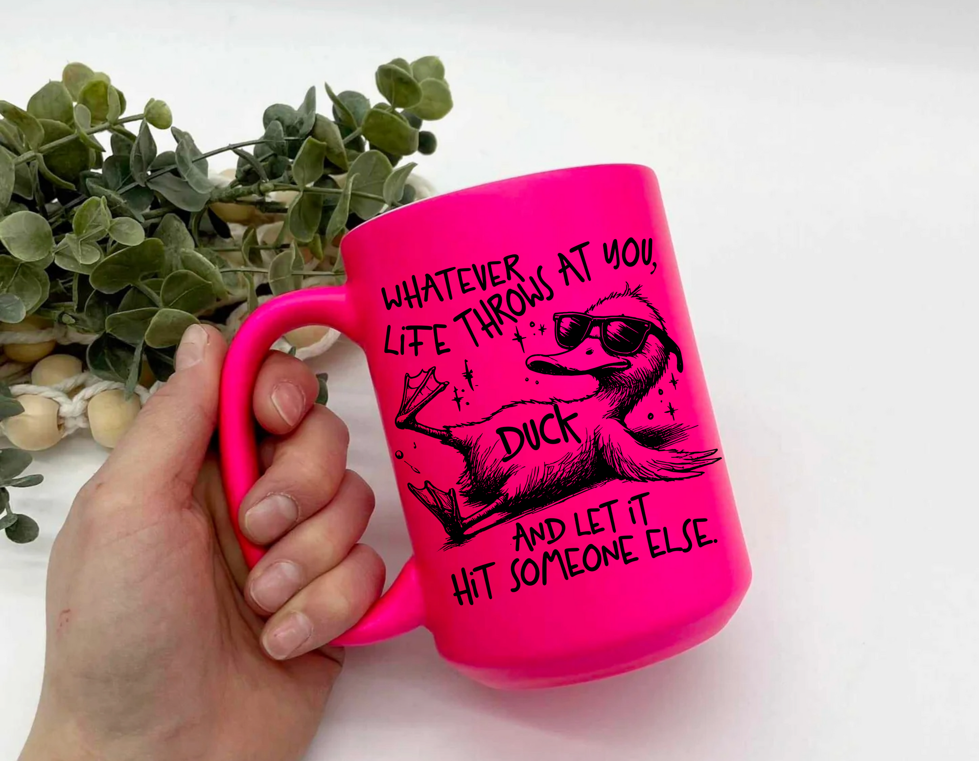 Whatever Life Throws At You Duck Neon Mug