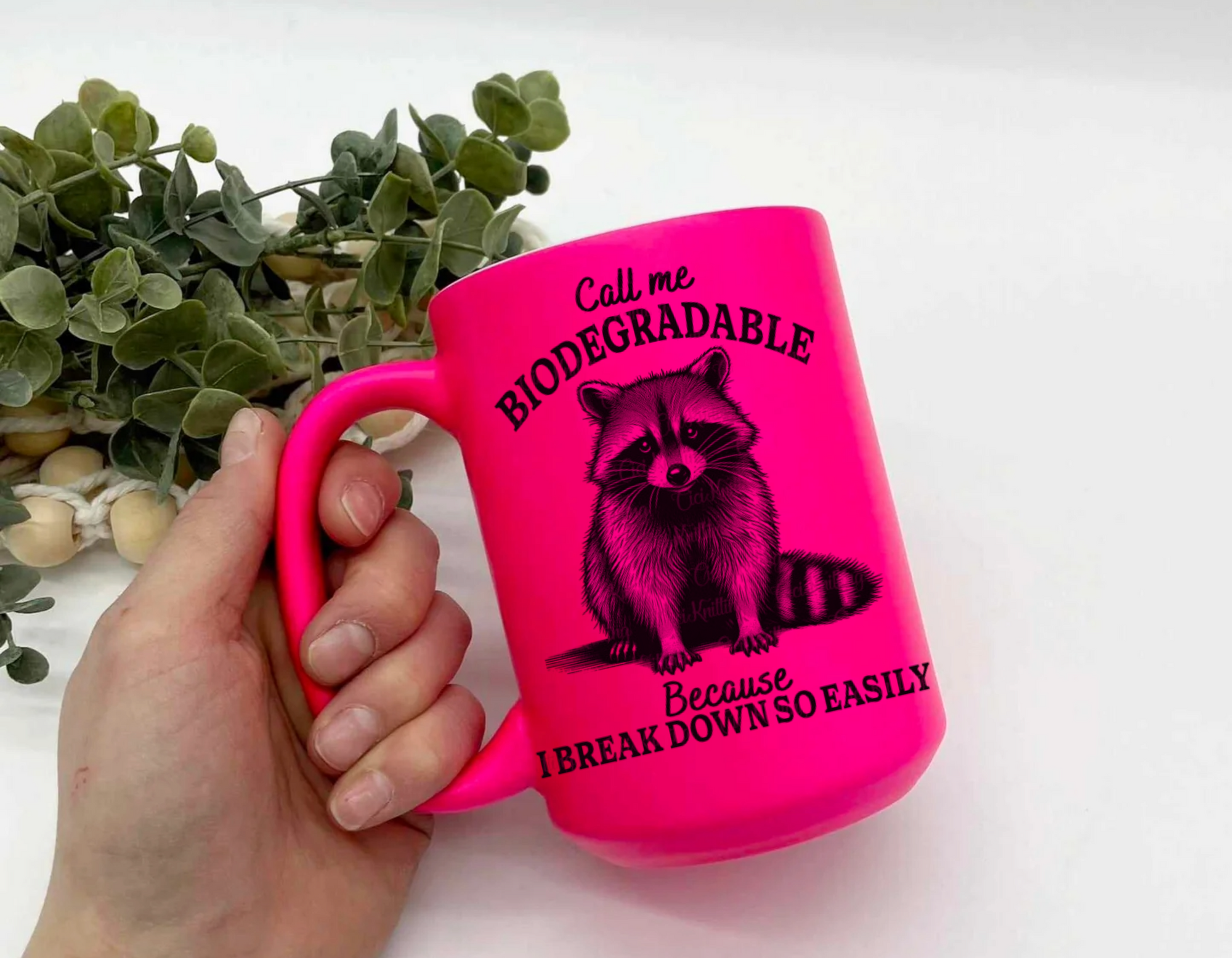 Call Me Biodegradable Neon Mug