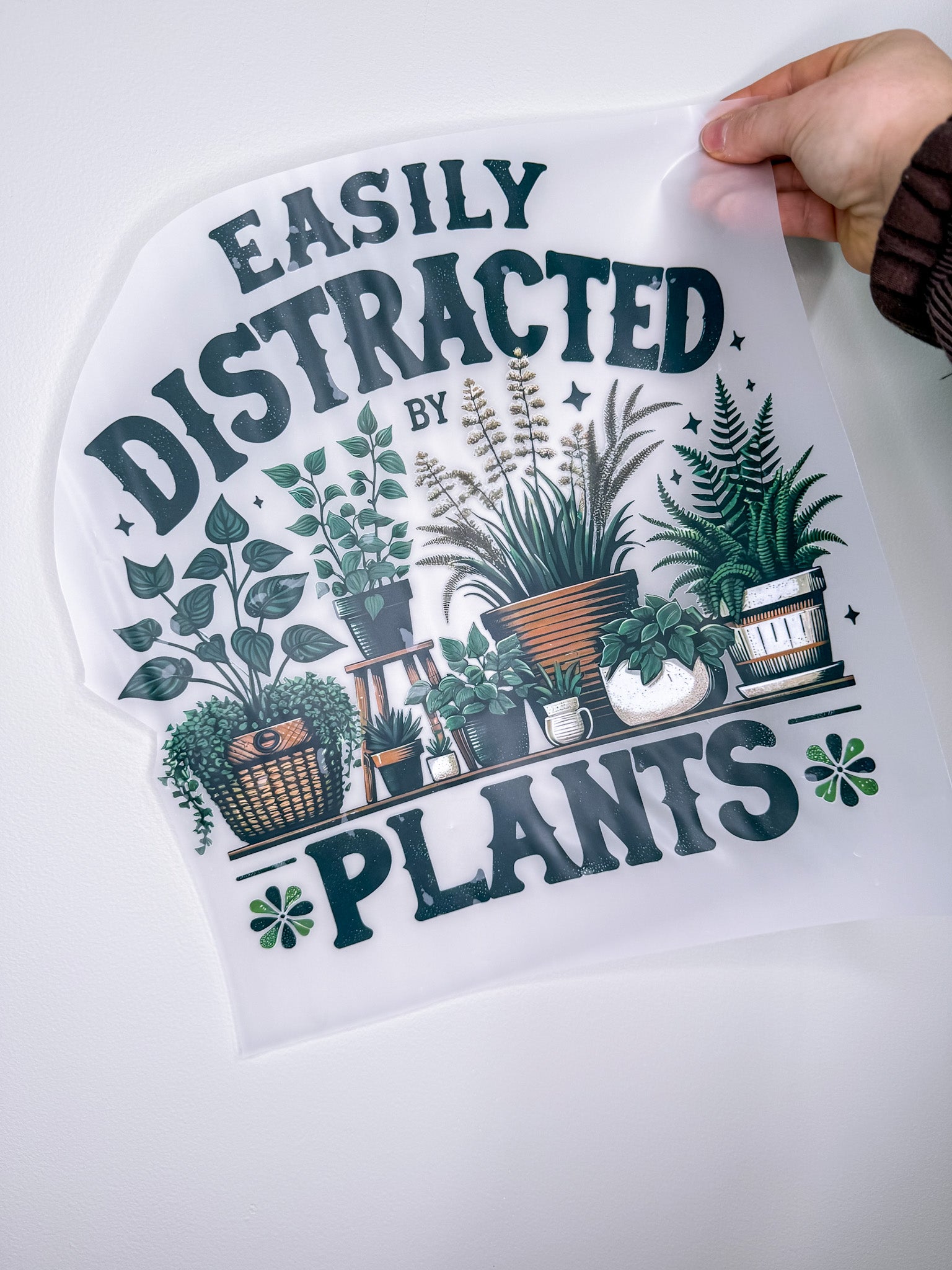 Easily Distracted By Plants- Create Your Own Apparel