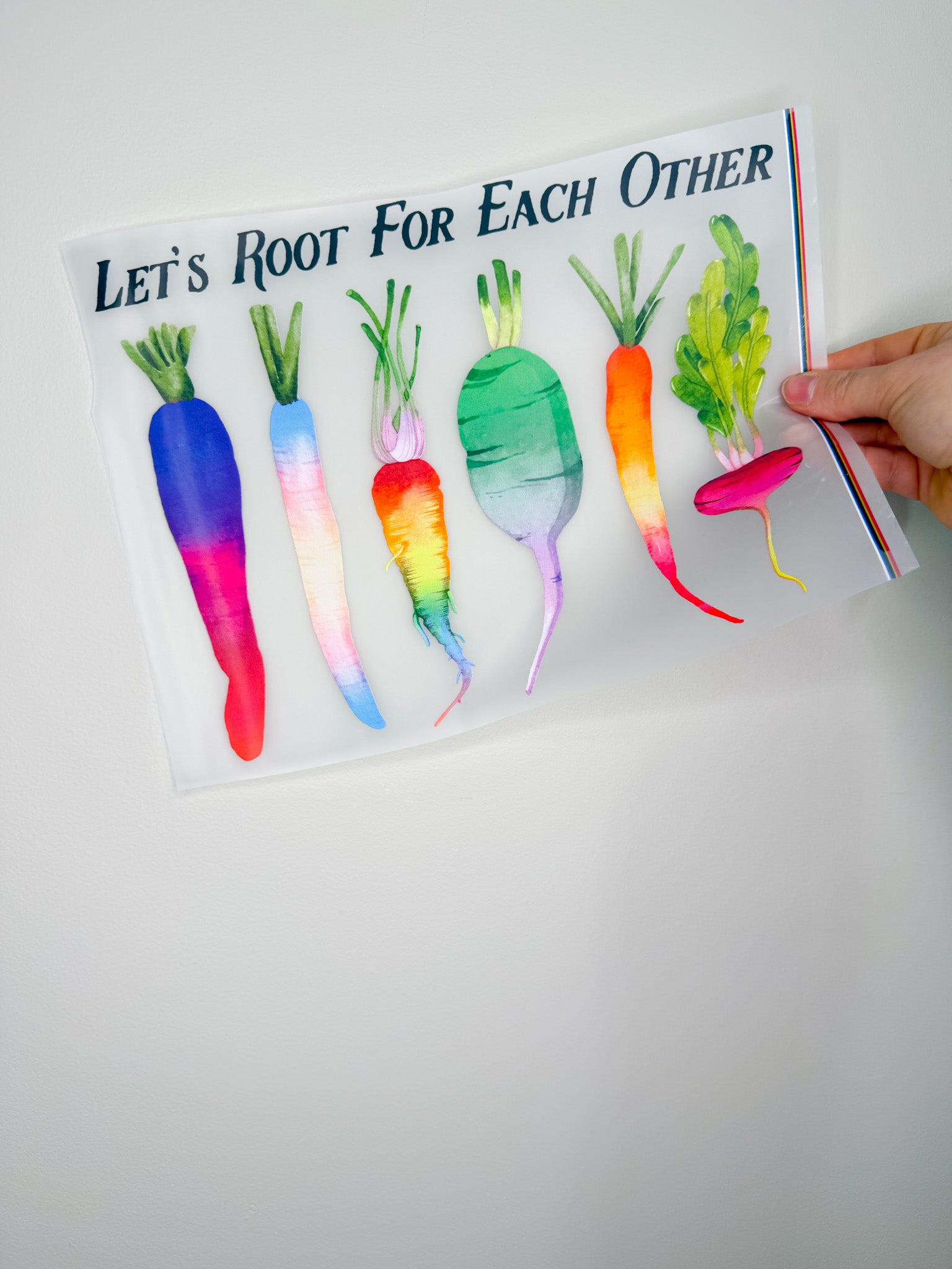 Let's Root For Each Other- Create Your Own Apparel