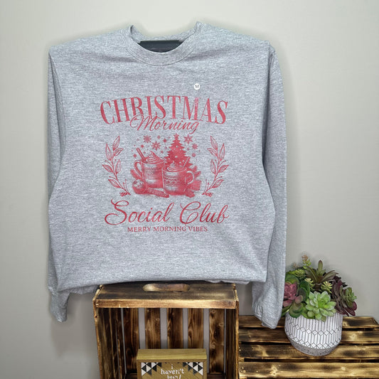 Christmas Morning Social Club Sweatshirt