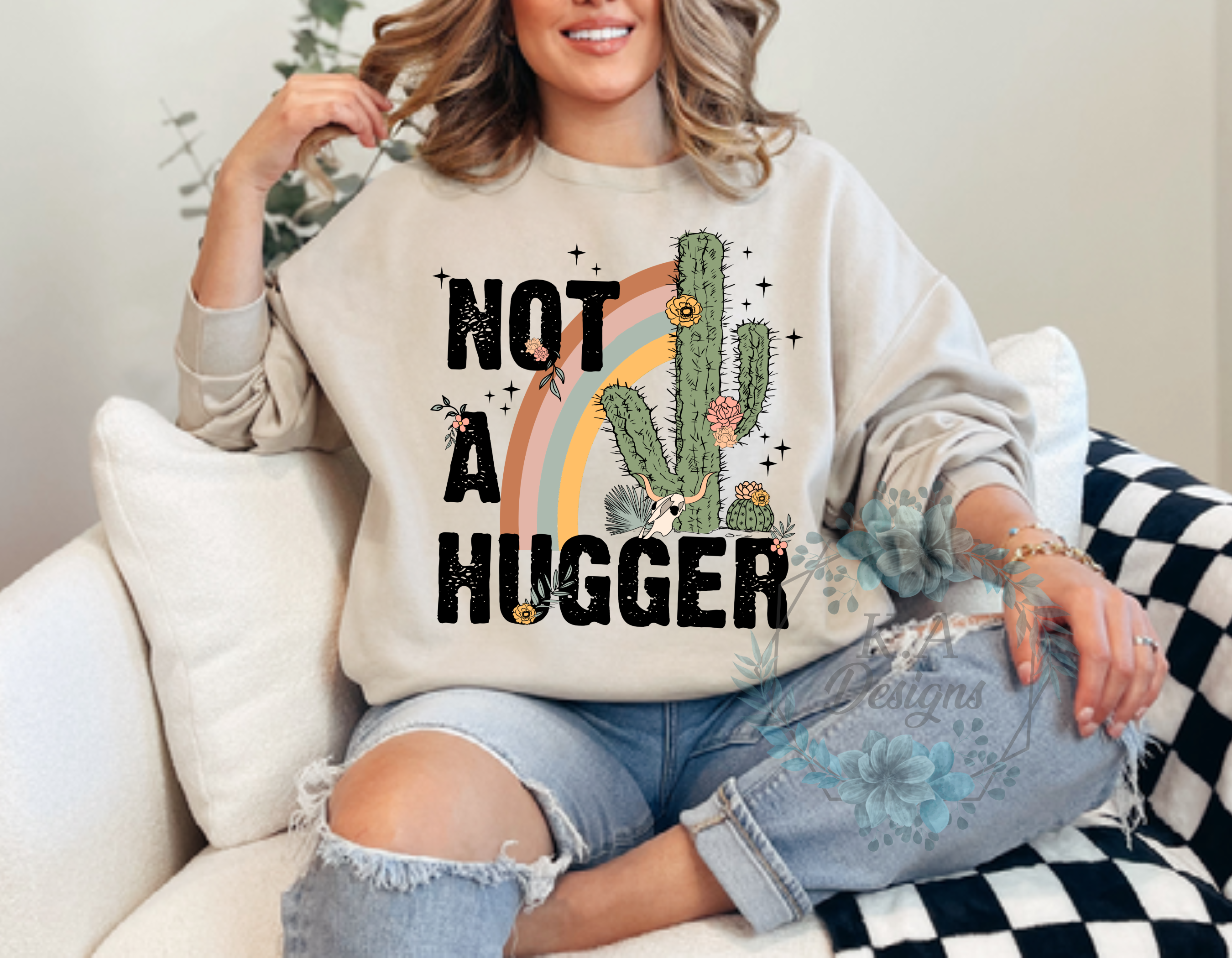 Not A Hugger Sweatshirt