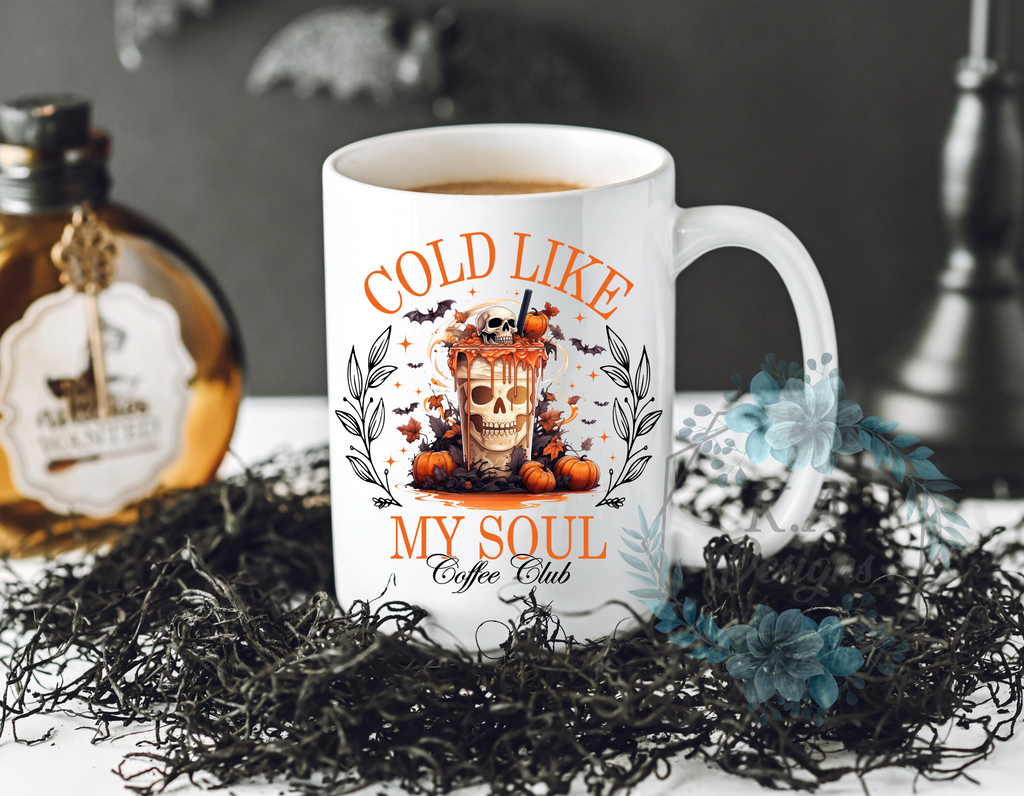 Cold Like My Soul Coffee Club Mug