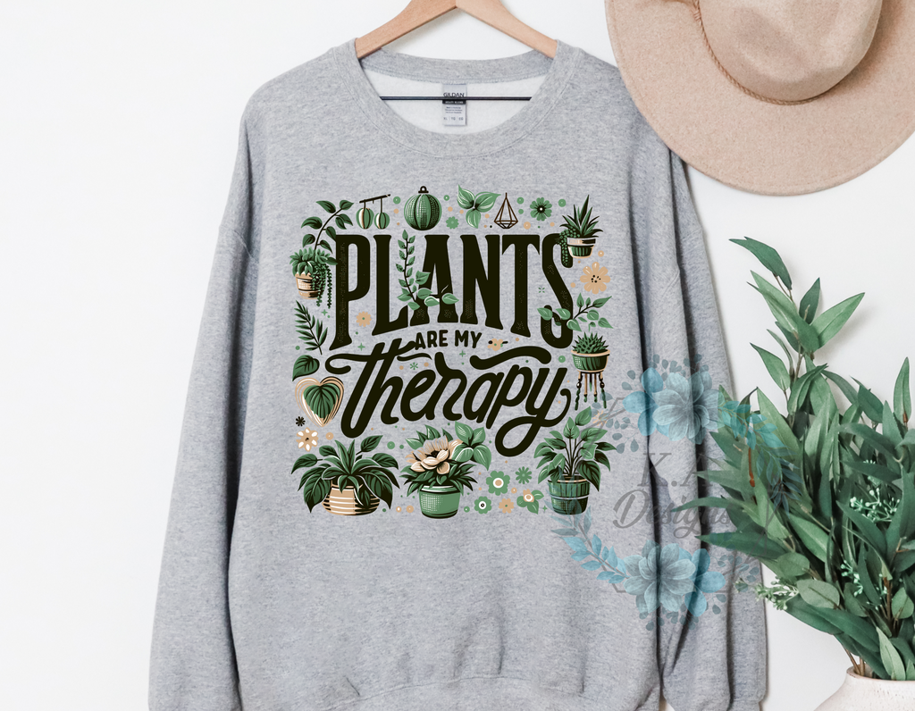 Plants Are My Therapy Sweatshirt