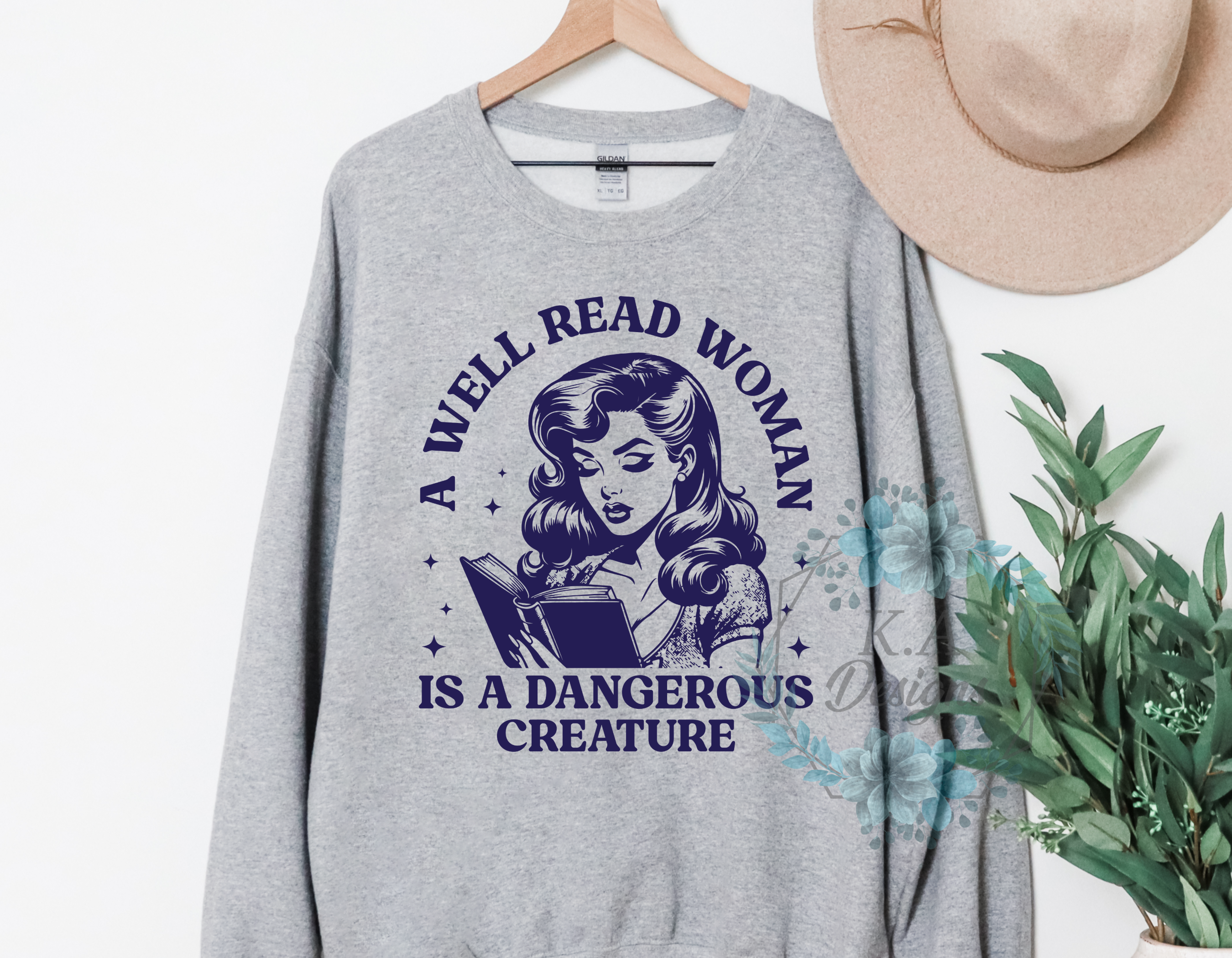 A Well Read Woman Is A Dangerous Creature Sweatshirt