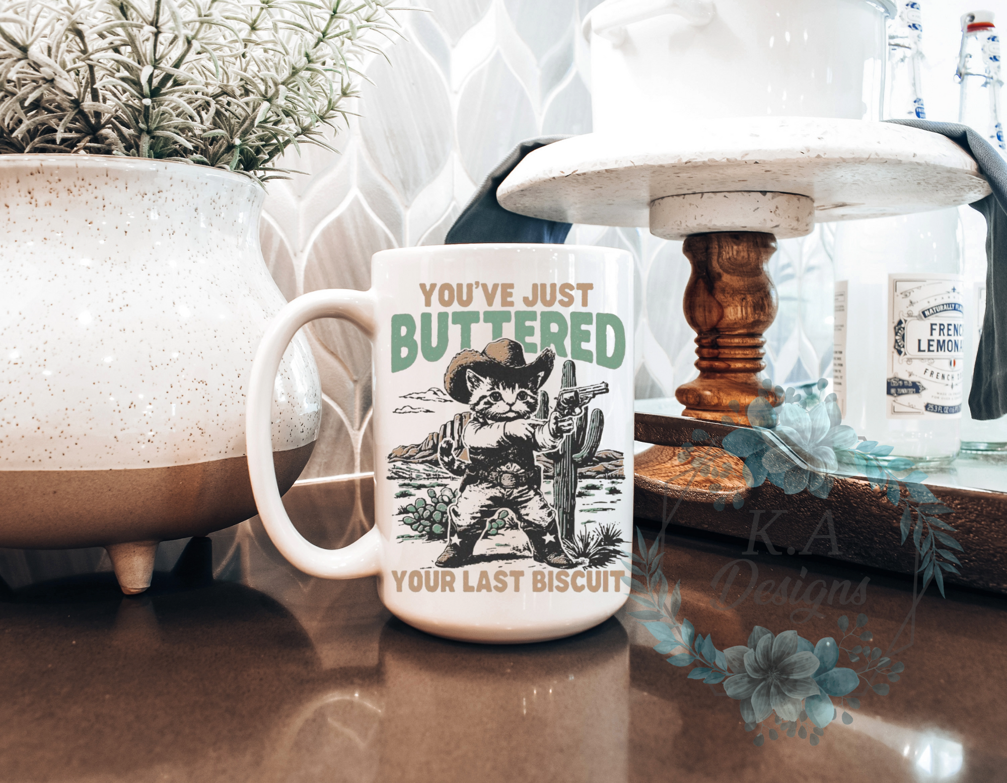You've Just Buttered Your Last Biscuit Mug
