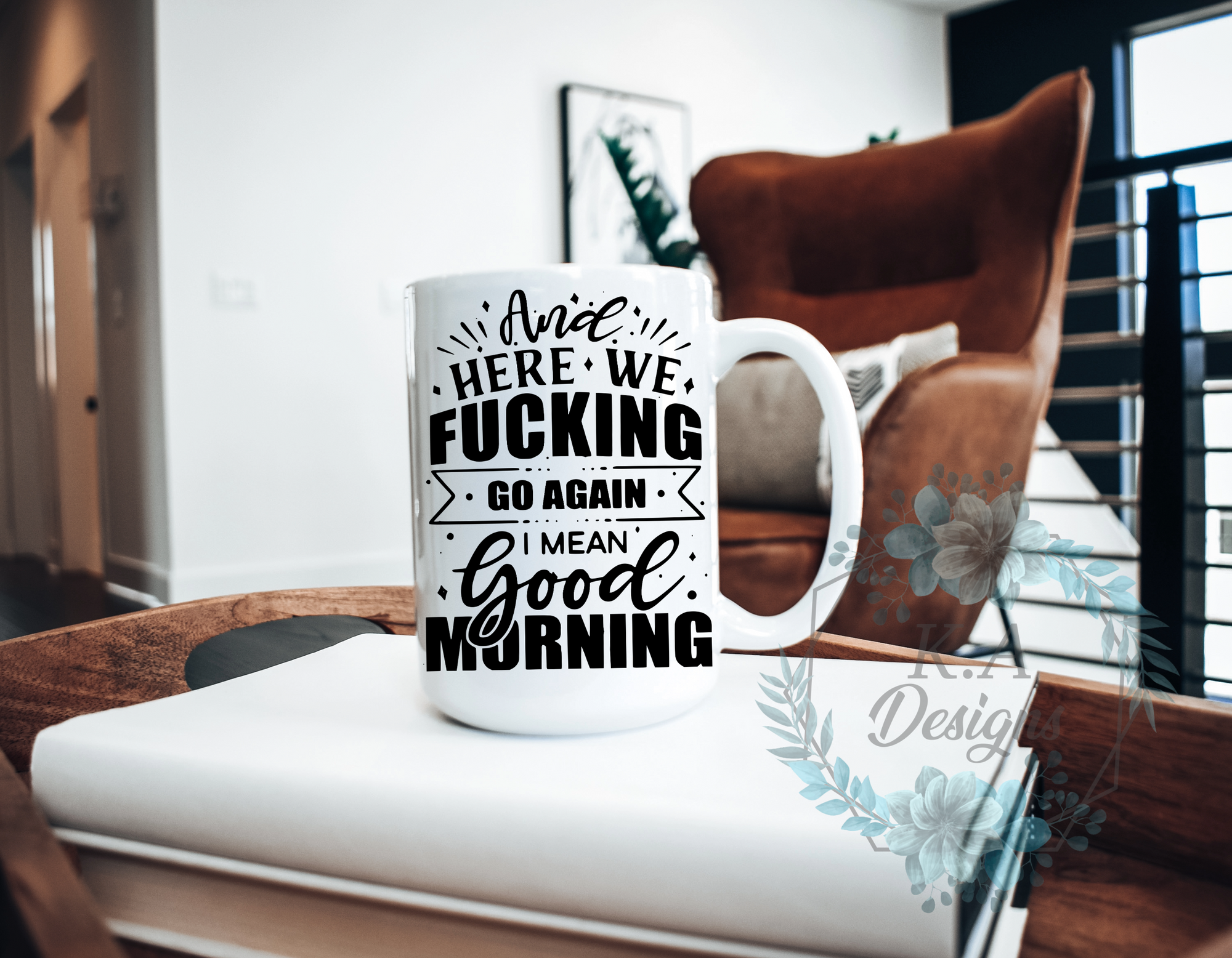 And Here We F*cking Go Again Mug