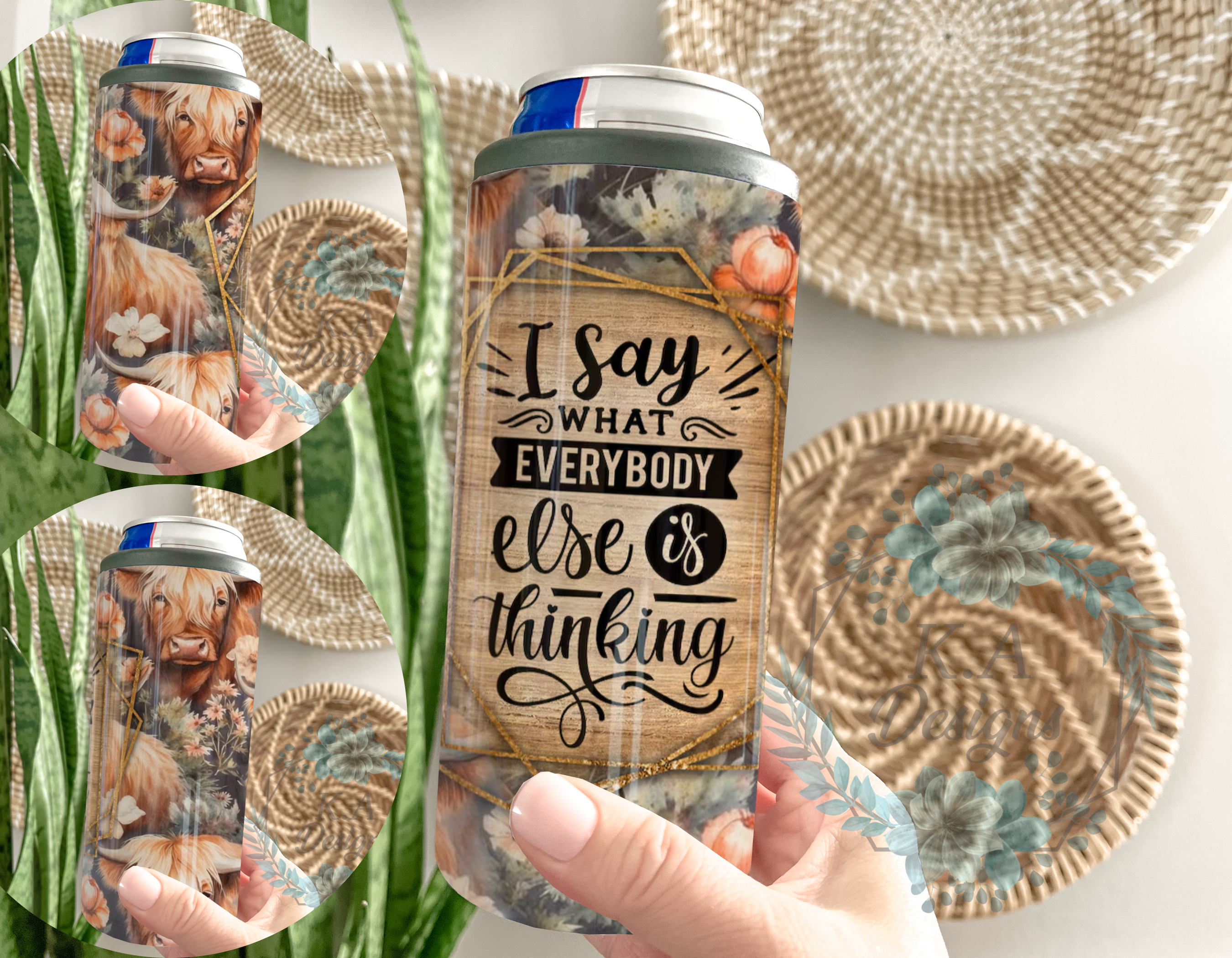 I Say What Everybody Else Is Thinking Can Cooler
