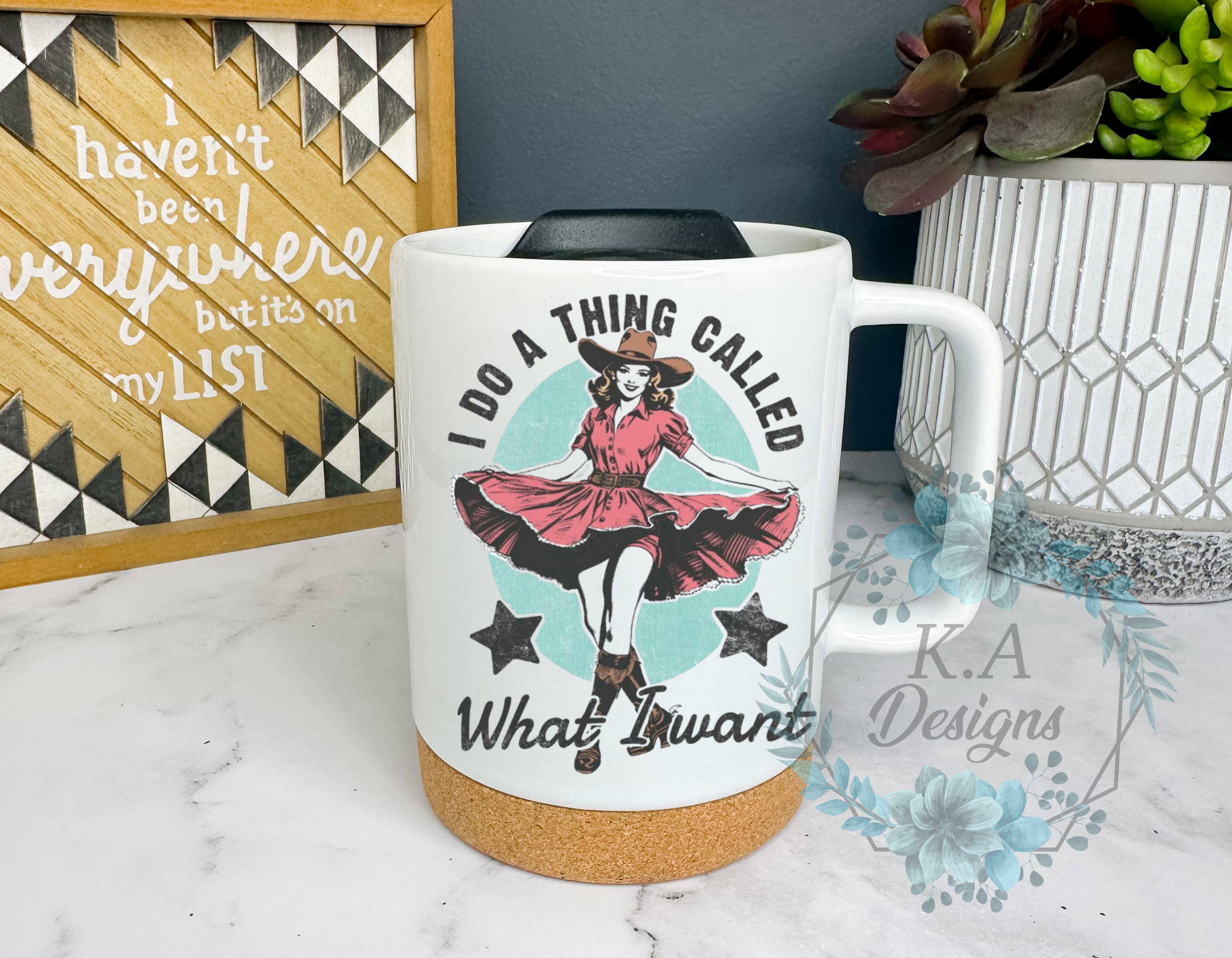 I Do A Thing Called What I Want Cork Bottom Mug