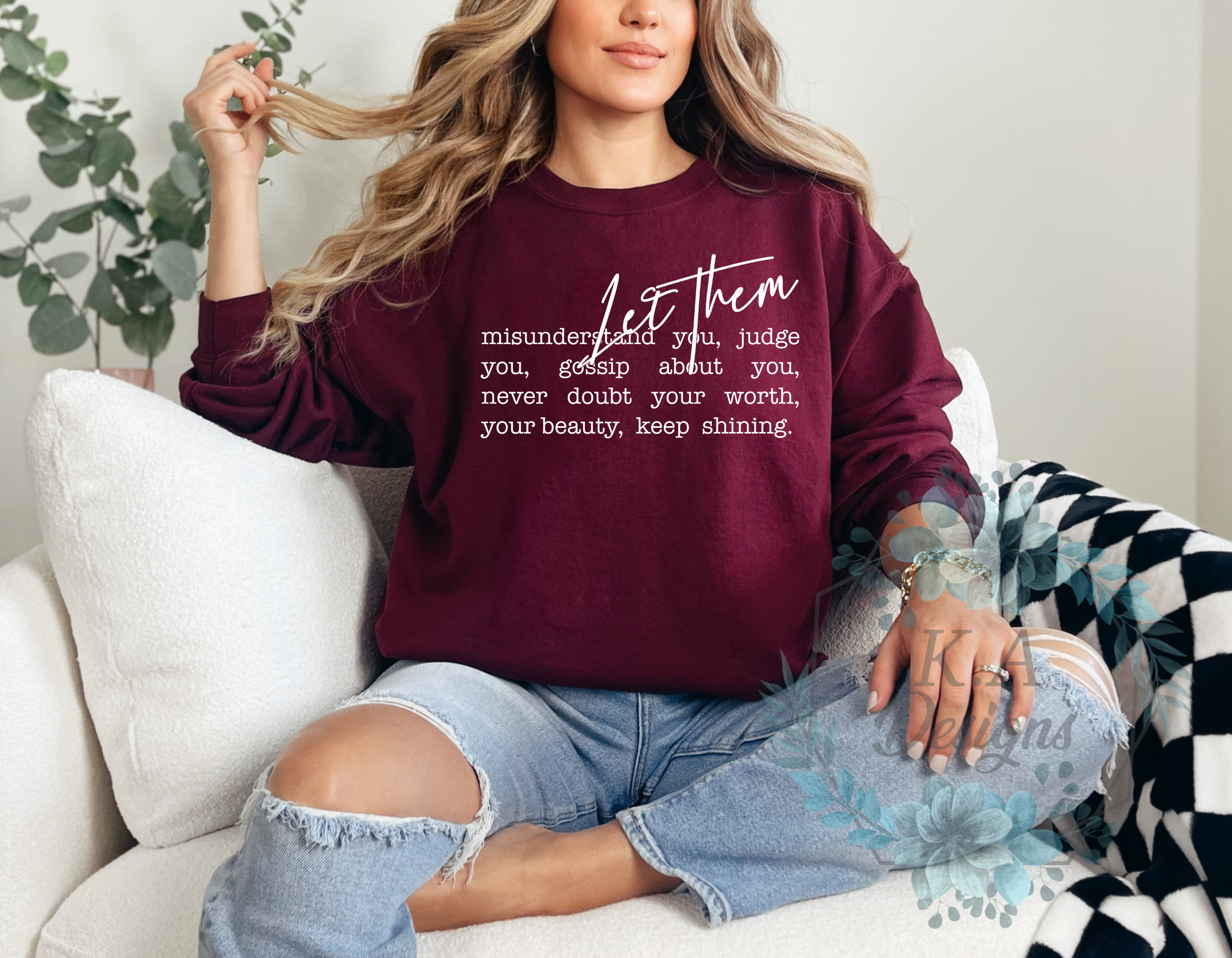 Let Them Sweatshirt