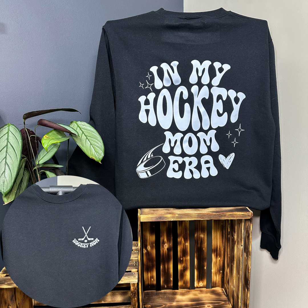 In My Hockey Mom Era Sweatshirt