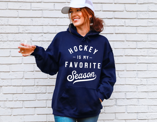 Hockey Is My Favourite Season Hoodie