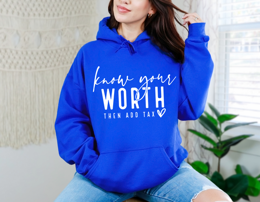 Know Your Worth Hoodie