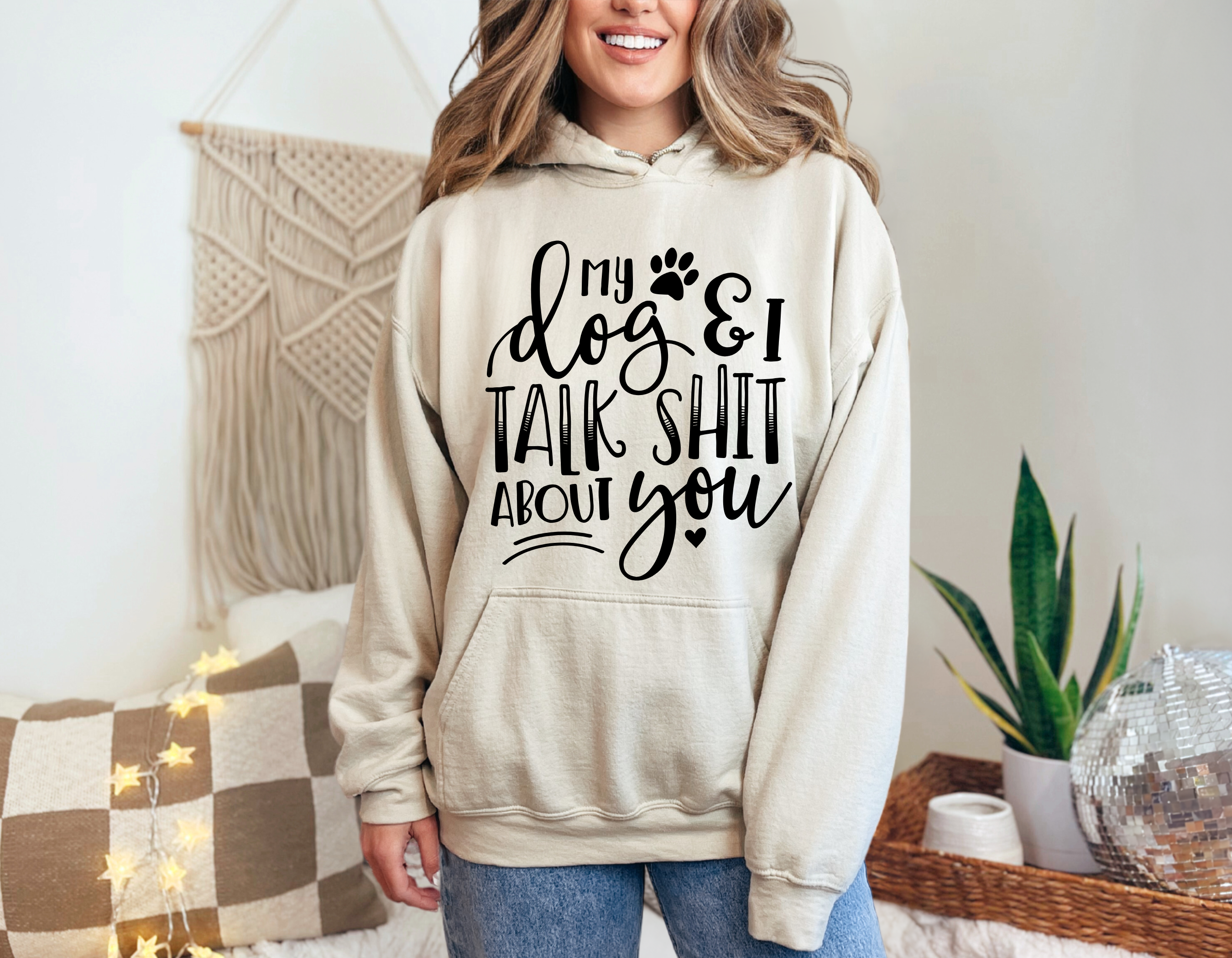My Dog & I Talk Shit Hoodie
