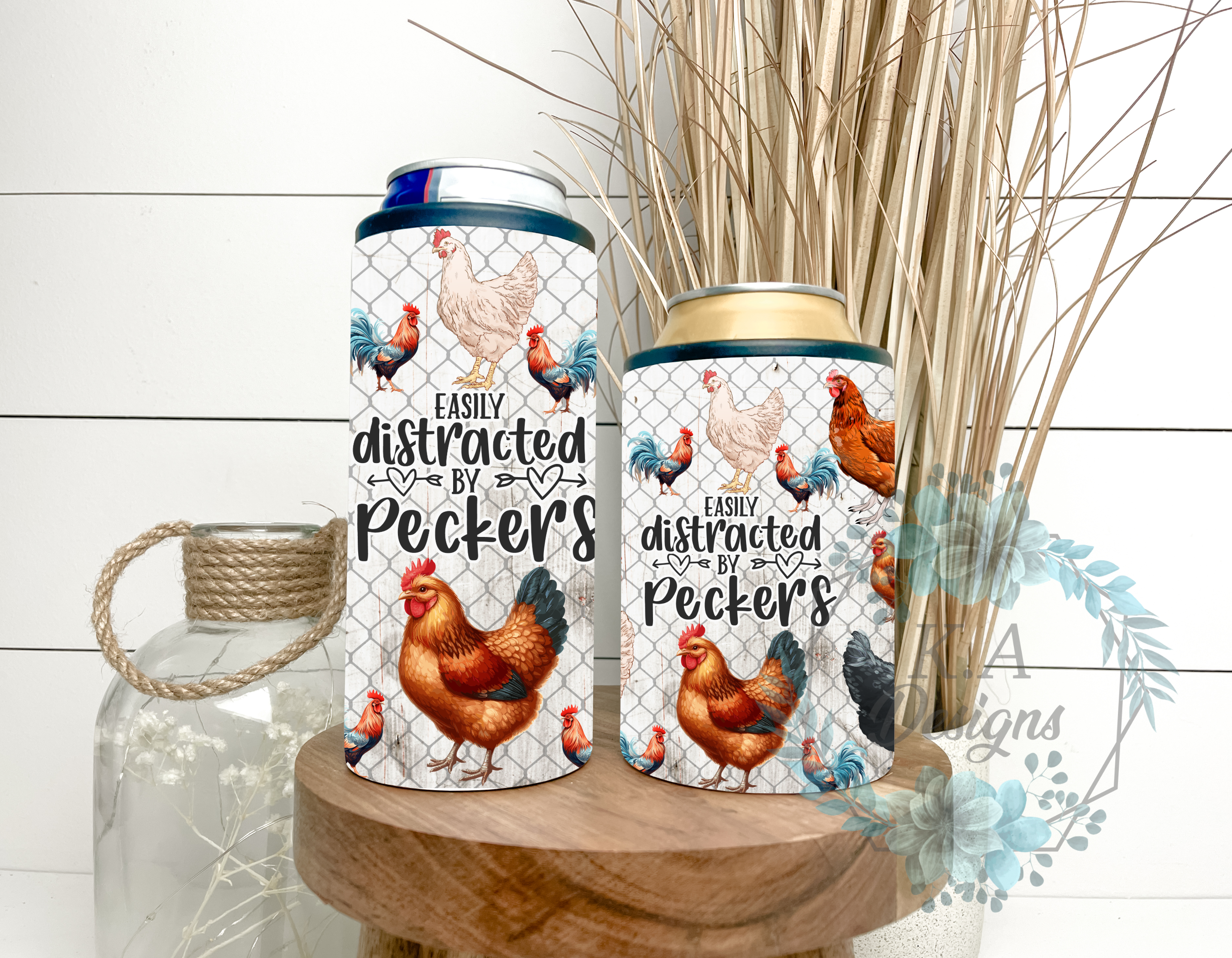 Easily Distracted By Peckers Can Cooler
