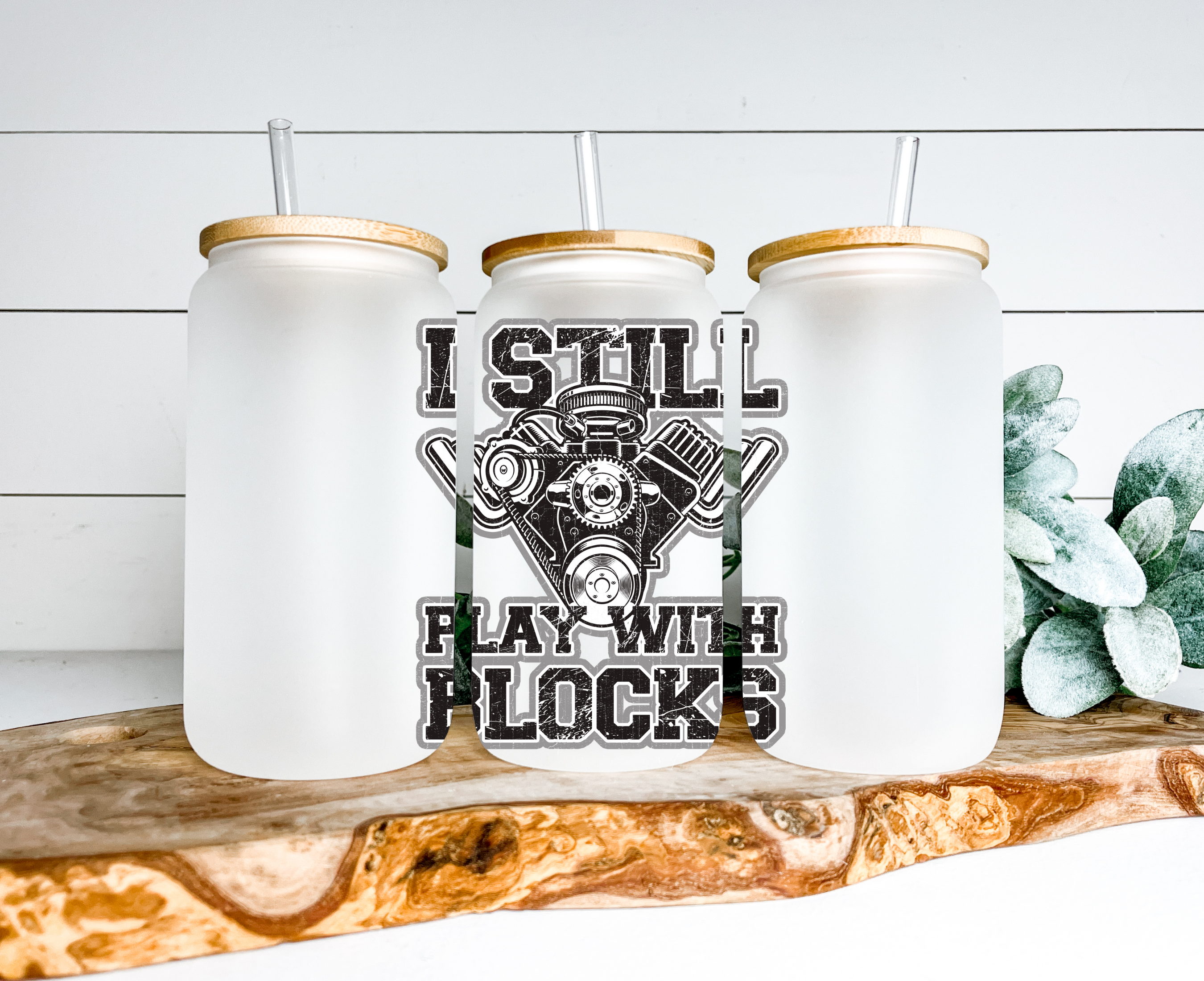 I Still Play With Blocks Frosted Glass Can
