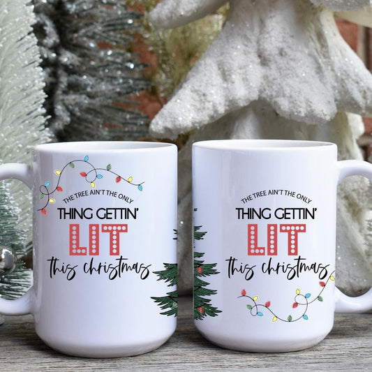 Gettin' Lit Mug