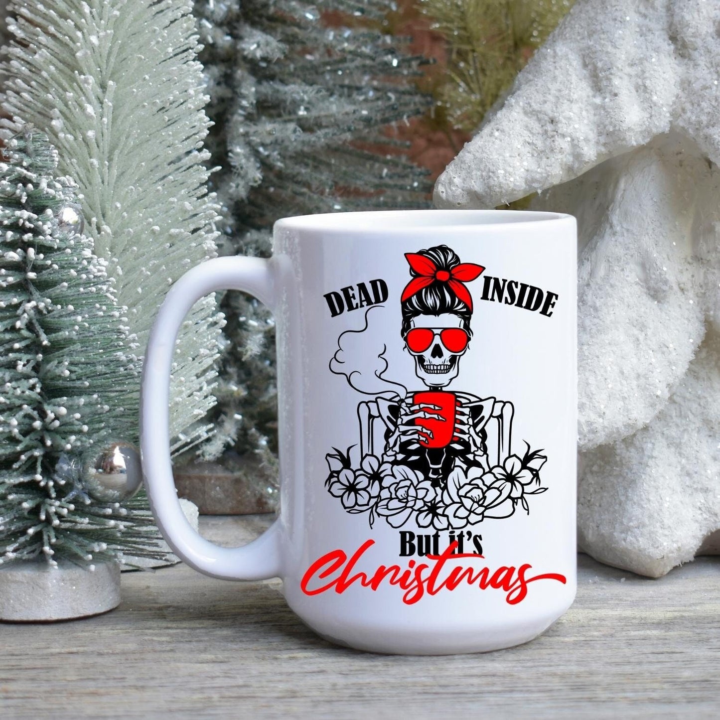 Dead Inside But It's Christmas Mug